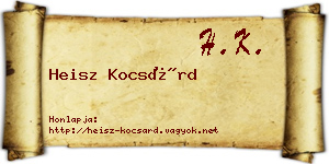 Heisz Kocsárd névjegykártya